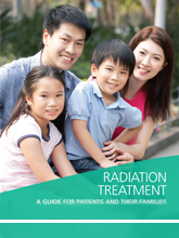 Radiation Treatment - A Quick Guide for Patients and Families (English)